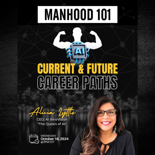 AI at Manhood 101